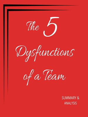 cover image of The Five Dysfunctions of a Team